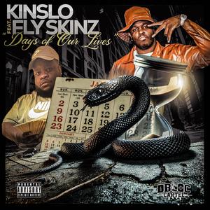 Days of Our Lives (feat. Fly Skinz) [Explicit]