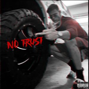 No Trust (Explicit)