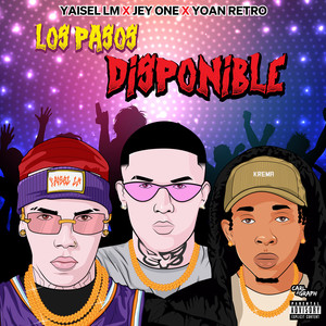 Los Pasos Disponible (Explicit)