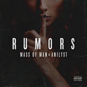 Rumors (feat. Anilyst) (Explicit)