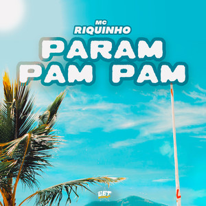 Param Pam Pam (Explicit)