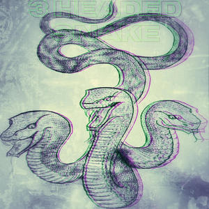 3 Headed Snake (feat. Dbg Bloc & Dbg Mexico) (Explicit)