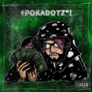 +POKADOTZ*! (Explicit)