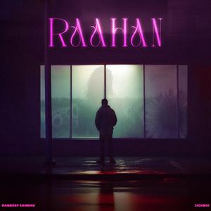 Raahan (feat. Sickboi)