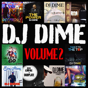 DJ Dime Vol. 2 (Explicit)