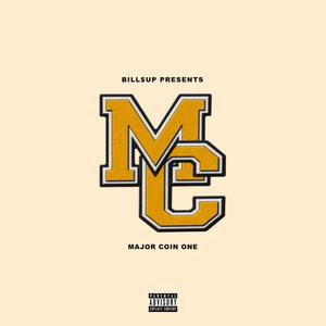 Bill$up Presents: Major Coin 1 (Explicit)