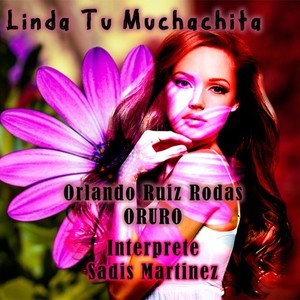 Linda Tu Muchachita