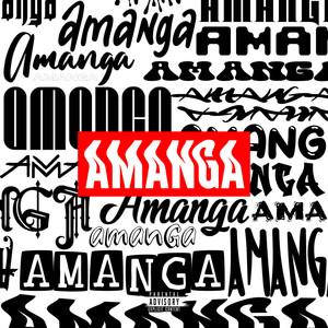 AMANGA (feat. Trxp & whoisbabyesco) [Explicit]