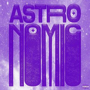 Astronomic (Explicit)