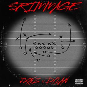 SCRIMMAGE (feat. Dylan yanow)