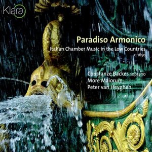 Paradiso Armonico. Italian Chamber Music in the Low Countries c. 1650 (VRT Muziek Edition)