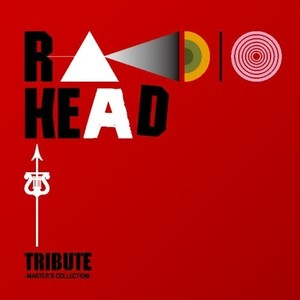 Radiohead Tribute - Masters Collection