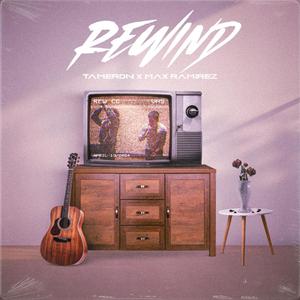 Rewind (feat. Max Ramirez)