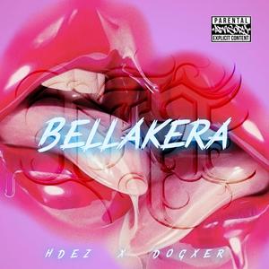 Bellakera (Explicit)