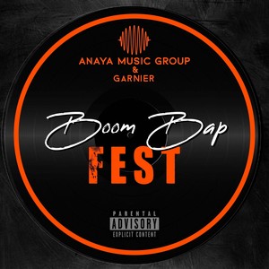 Boom Bap Fest (Explicit)