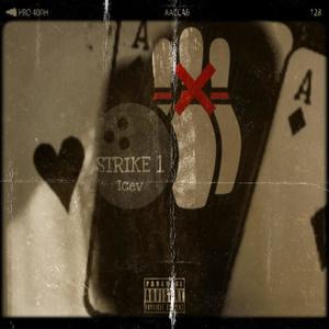 Strike 1 (Explicit)