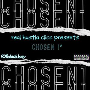 Chosen Ones (Explicit)