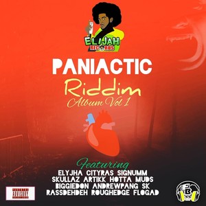 Paniactic Riddim Album, Vol. 1 (Explicit)