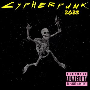 CypherPunk (feat. OffWhite, Ty Sensai & luhrob!) [Special Version] [Explicit]