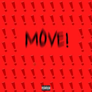 MOVE! (Explicit)