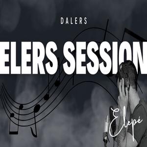 Elers Session (feat. Dalers) (Explicit)