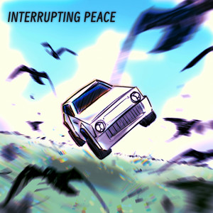 Interrupting Peace