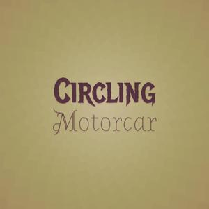 Circling Motorcar