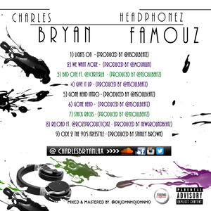 Charles Bryan - HeadPhonez Famouz