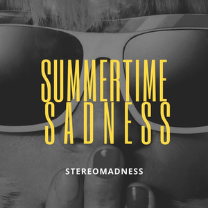 Summertime Sadness