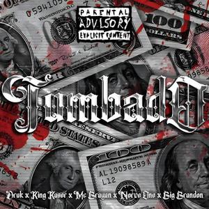 Tumbado (feat. Sed De Rap, Norve One & Big Brandon) [Explicit]