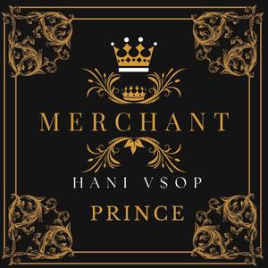 The Merchant Prince Volume 1 (Explicit)