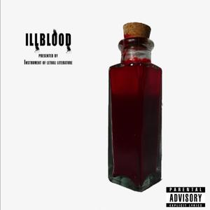 Illblood (Explicit)