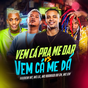 Vem Cá pra me Dar VS Vem Ca me Dá (Explicit)