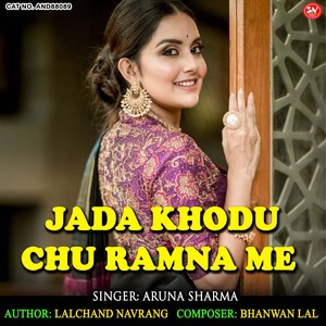 Jada Khodu Chu Ramna Me