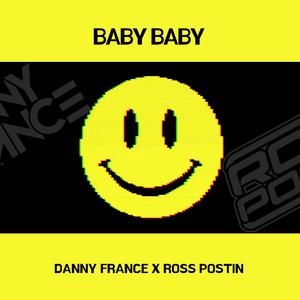 Baby Baby (feat. Ross Postin) [Radio Edit]