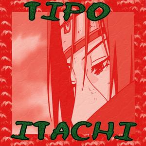 Tipo Itachi (Explicit)