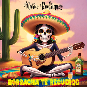 Borracha Te Recuerdo