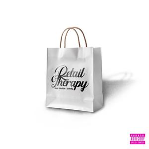 RETAIL THERAPY (feat. Divinity) [Explicit]