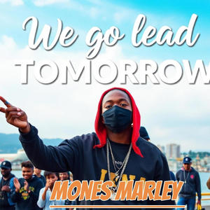 We Go Lead Tomorrow