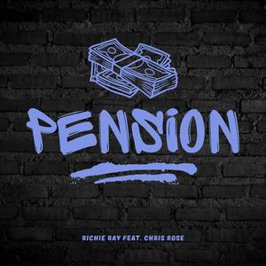 Pension (feat. Chris Rose)