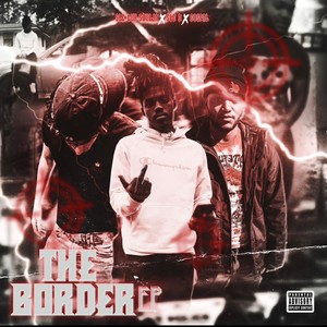 The Border EP (Explicit)