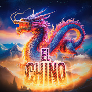 El Chino (Explicit)
