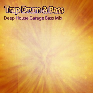 Trap Drum & Bass Deep House Garage Bass Mix (93 Songs The Very Best of Essential for DJs)