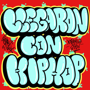 llegaron con hiphop (Explicit)