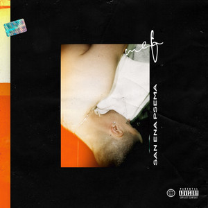 San Ena Psema (Explicit)