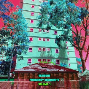 Resident Frequency Community, Vol. 1 (Explicit)