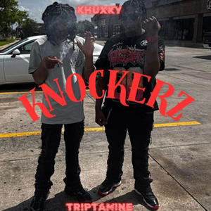 KNOCKERZ (feat. KHUXKY) (Explicit)