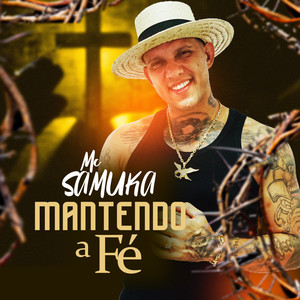 Mantendo a Fé (Explicit)