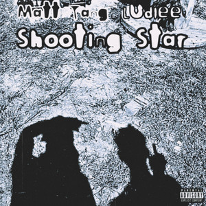 Shooting Star (Explicit)