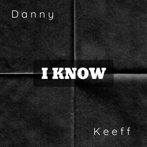 I Know (Explicit)